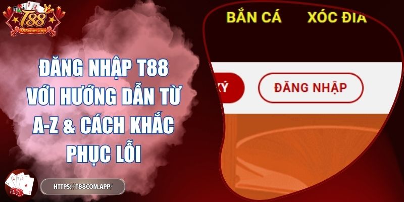 đăng nhập T88