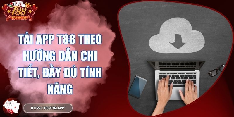 Tải app T88